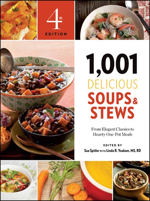 Title details for 1,001 Delicious Soups & Stews by Linda R. Yoakam - Available